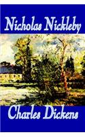 Nicholas Nickleby by Charles Dickens, Fiction, Classics