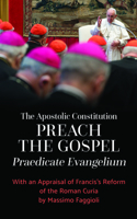 Apostolic Constitution Preach the Gospel (Praedicate Evangelium)