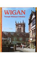 Wigan Through Wickham's Window