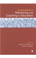 SAGE Handbook of Mentoring and Coaching in Education