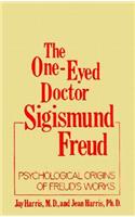One-Eyed Doctor, Sigismund Freud