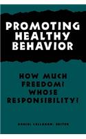 Promoting Healthy Behavior