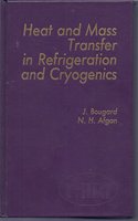 Heat and Mass Transfer in Refrigeration and Cryogenics