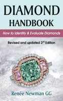 Diamond Handbook: How to Identify & Evaluate Diamonds