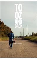 To Oz and Back