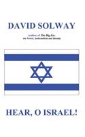 Hear, O Israel