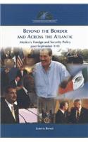 Beyond the Border and Across the Atlantic