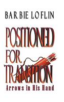Positioned for Transition: (English)