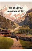 Hill of Sorrow Mountain of Joy