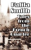 Tales from the French Quarter