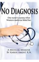 No Diagnosis