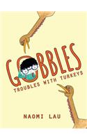 Gobbles