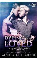 Dyeing to be Loved (Curl Up and Dye Mysteries, #1)