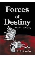 Forces of Destiny