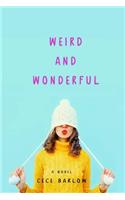 Weird and Wonderful