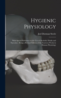 Hygienic Physiology