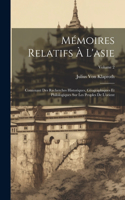 Mémoires Relatifs À L'asie