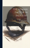 Human Factor in Industry
