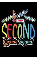 Second Grade Squad