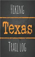 Hiking Texas trail log: Record your favorite outdoor hikes in the state of Texas, 5 x 8 travel size