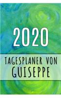 2020 Tagesplaner von Guiseppe: Personalisierter Kalender für 2020 mit deinem Vornamen