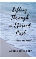 Sifting Through a Storied Past