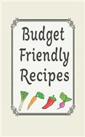 Budget Friendly Recipes