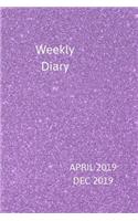 Weekly Diary April 2019-Dec 2019: 6x9 week to a page planner with notes & to do list each week. Extra notes pages included. Perfect for self-employed, business, shift workers & as ch