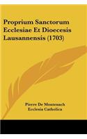 Proprium Sanctorum Ecclesiae Et Dioecesis Lausannensis (1703)