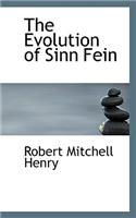 The Evolution of Sinn Fein