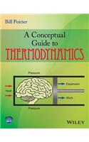 A Conceptual Guide to Thermodynamics
