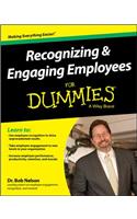 Recognizing & Engaging Employees For Dummies: (For Dummies)