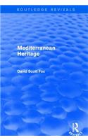 Mediterranean Heritage (Routledge Revivals)