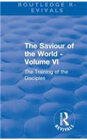 Revival: The Saviour of the World - Volume VI (1914)
