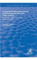 A Legal and Political Interpretation of Articles 224 and 225 of the Treaty of Rome