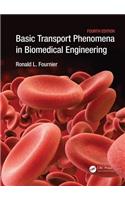 Basic Transport Phenomena in Biomedical Engineering