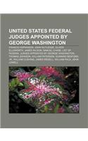 United States Federal Judges Appointed by George Washington