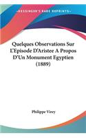 Quelques Observations Sur L'Episode D'Aristee A Propos D'Un Monument Egyptien (1889)