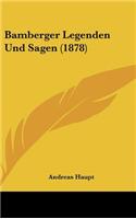 Bamberger Legenden Und Sagen (1878)