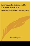 Les Grands Episodes De La Revolution V3