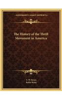 History of the Thrift Movement in America