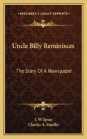 Uncle Billy Reminisces