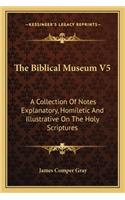 The Biblical Museum V5