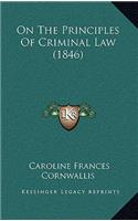 On the Principles of Criminal Law (1846)