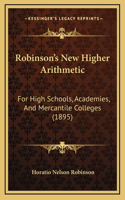 Robinson's New Higher Arithmetic