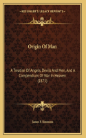 Origin Of Man