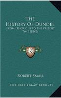 The History Of Dundee