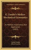 G. Zander's Medico-Mechanical Gymnastics