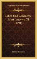 Leben Und Geschichte Pabst Innocenz XI (1791)