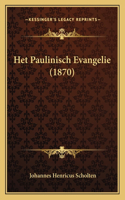 Het Paulinisch Evangelie (1870)